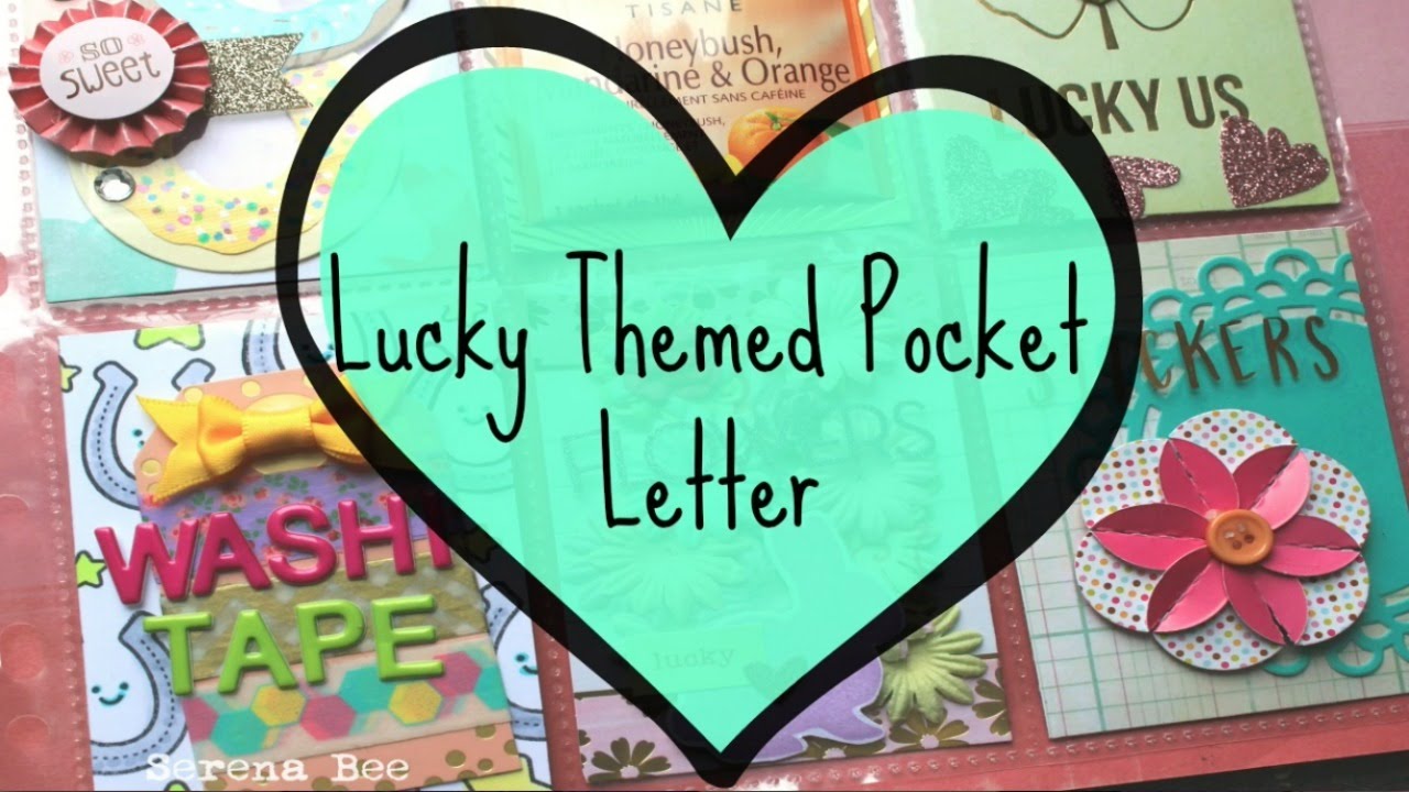 How To: Lucky Themed Pocket Letter--Start To Finish Tutorial