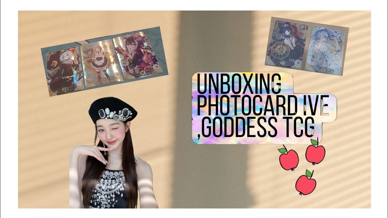 #11 Unboxing Photocard Ive , Goddess story TCG แกะการ์ดที่สั่งอีกแล้วจ้า😄