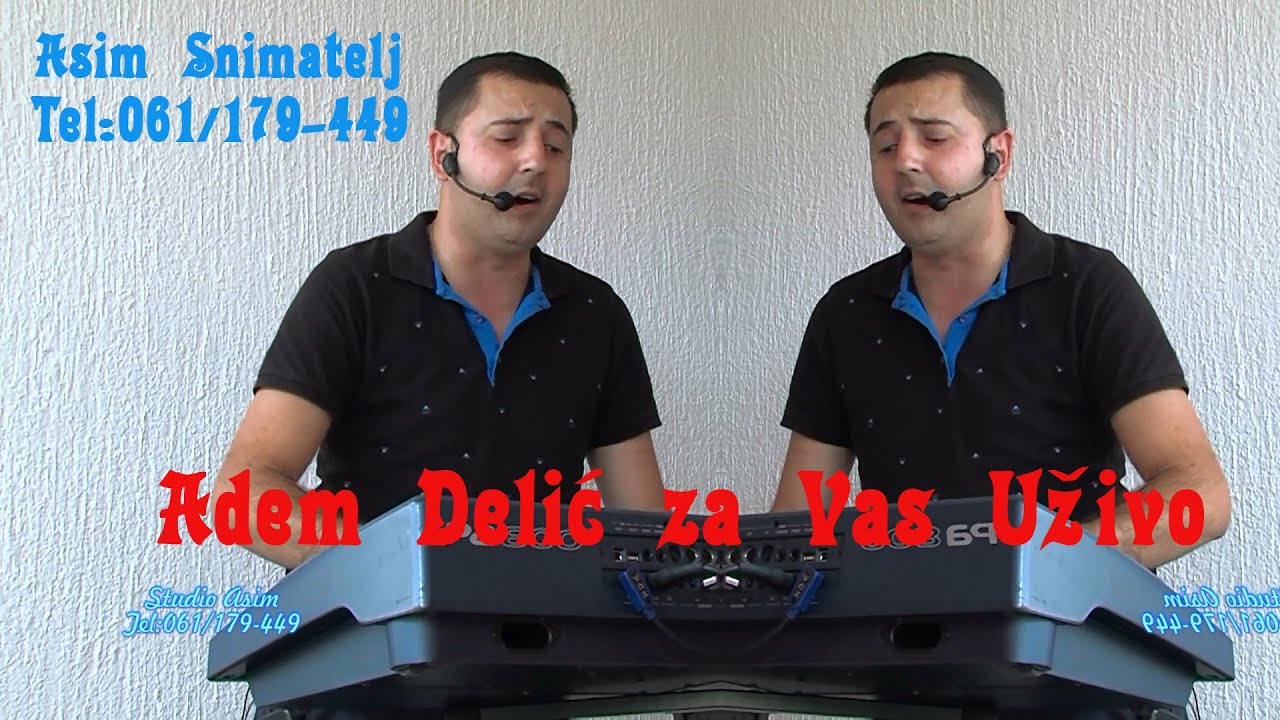 Adem Delić Narodni koktel Uživo novo za Vas Asim Snimatelj