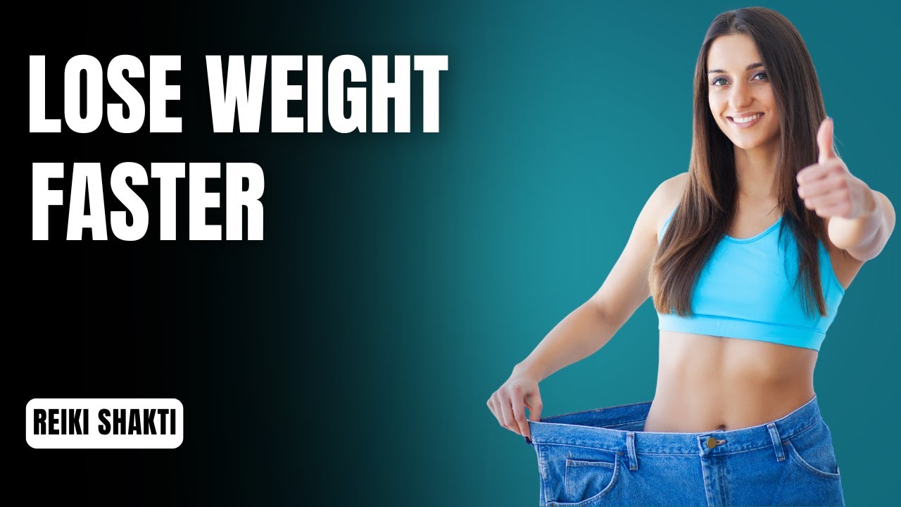 Reiki For Faster Weight Loss