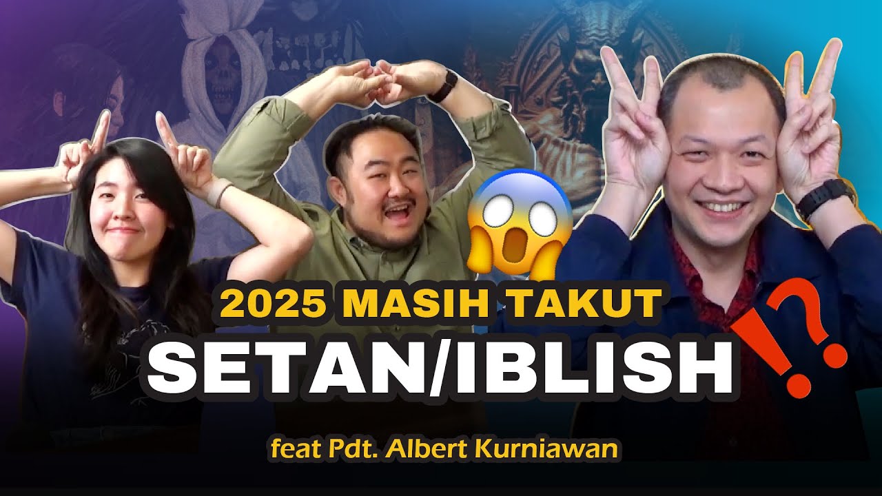 Stop Takut sama Iblis/Setan! 🔥😠obrolin cara lawan Kuasa Gelap 😳 Feat Pdt Albert Kurniawan