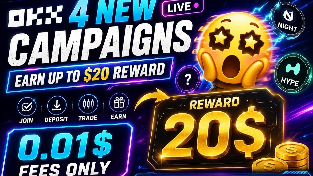 🔥 OKX 4 New Campaigns Live | Earn Up To $20 Reward | Complete Guide