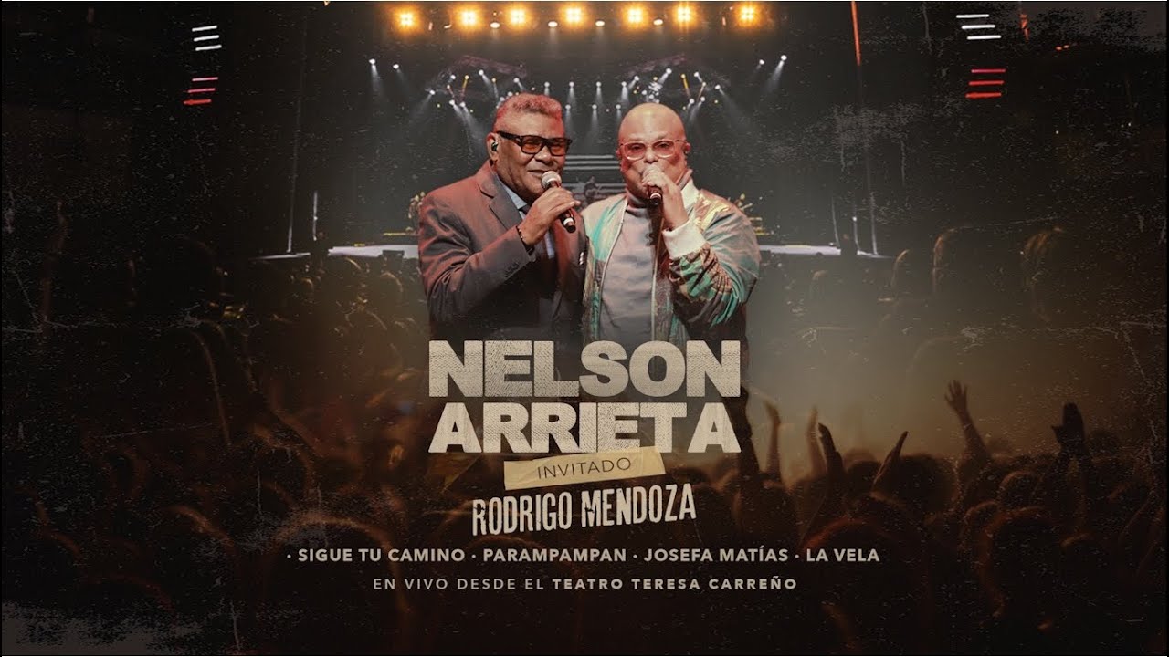 Nelson Arrieta, Rodrigo Mendoza (En Vivo TTC) - Sigue Tu Camino, ParamPamPan, Josefa Matías, La Vela