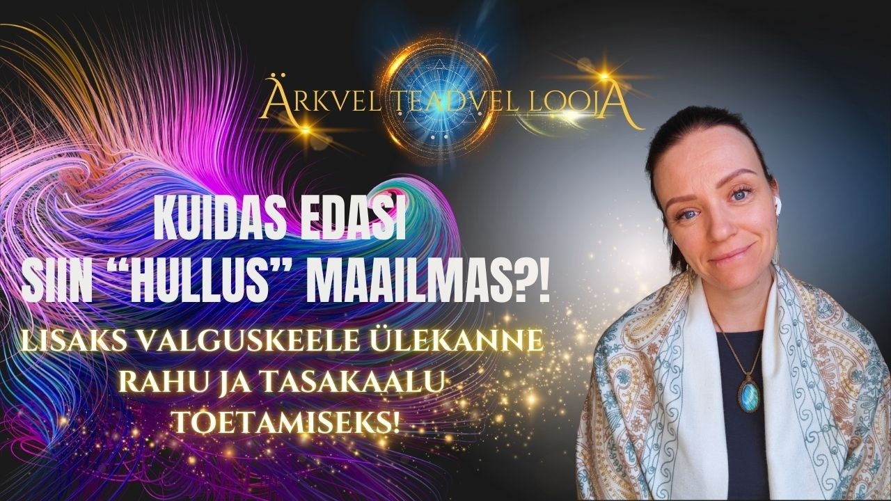 #75 Ärkvel Teadvel Looja - Kuidas Edasi Siin 
