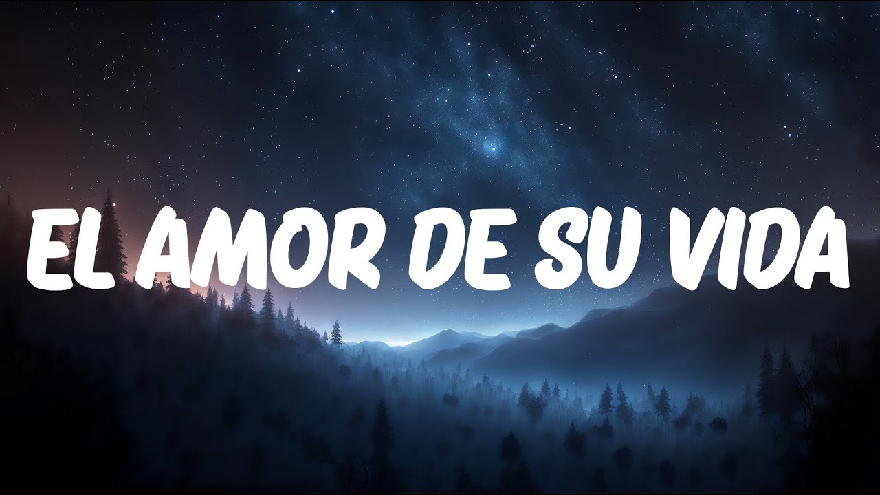 Grupo Frontera x Grupo Firme - EL AMOR DE SU VIDA (2023)  (Letra/Lyrics)
