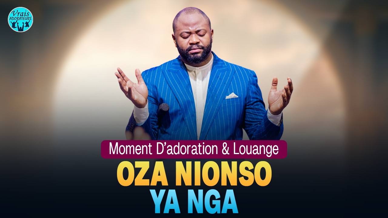 Pasteur Moise Mbiye - Oza Nionso ya nga | 1 Heure D'adoration et Louange | Bible