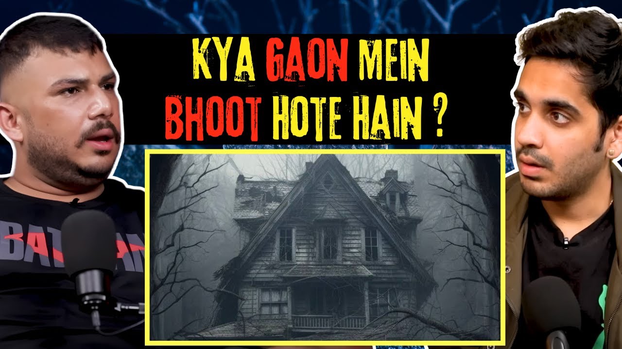 Kya Gaon Mein Bhoot Hote Hain ?  || Real Horror Story || Best Of RealTalk
