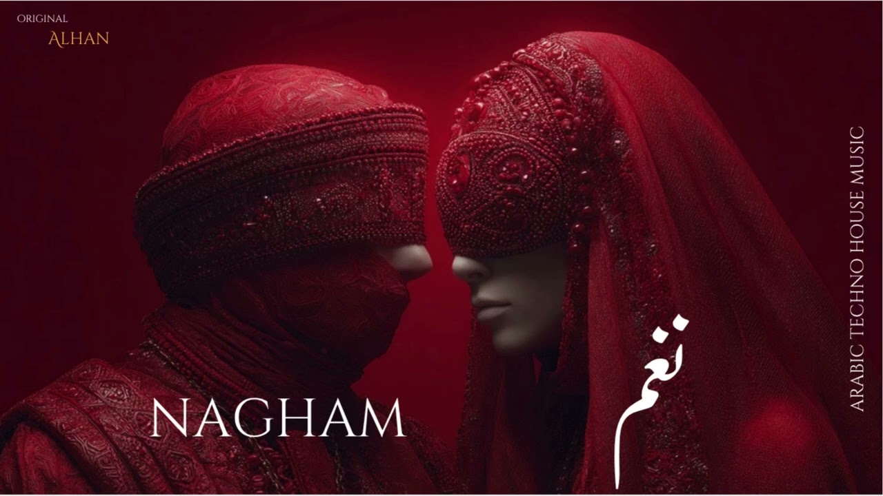 Nagham | نغم - Arabic Techno House Mix