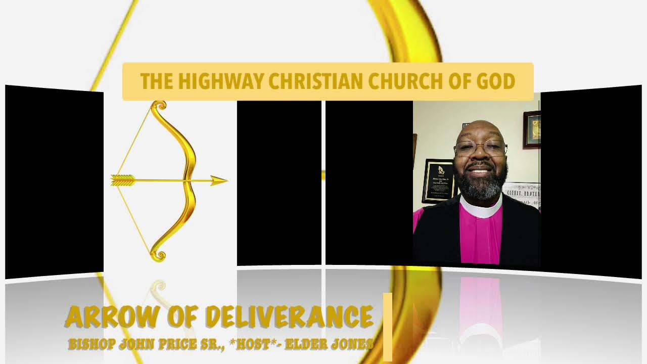 “ARROW OF DELIVERANCE”