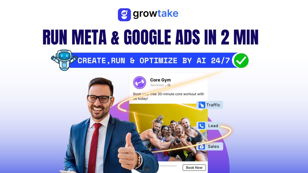 Run Meta & Google Ads in 2 Minutes with Growtake AI | 24/7 Ad Management & Optimization on Autopilot