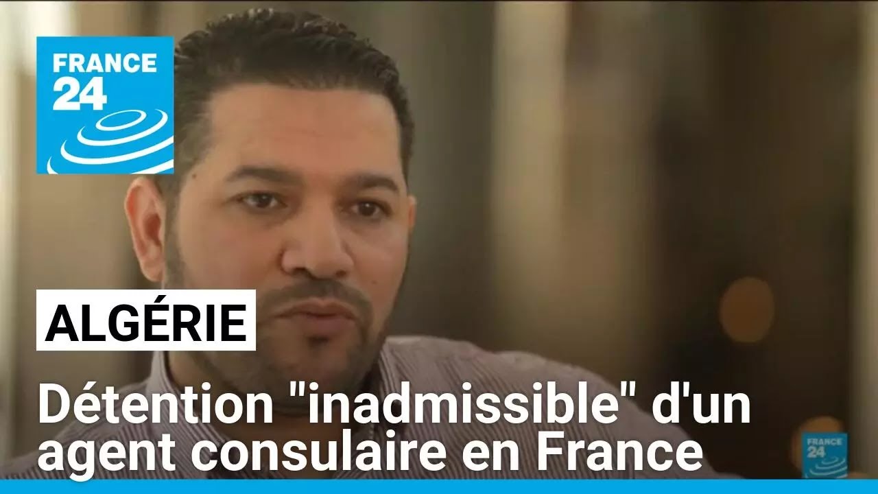 L'Alg&eacute;rie s'insurge contre la d&eacute;tention en France d'un agent consulaire &bull; FRANCE 24