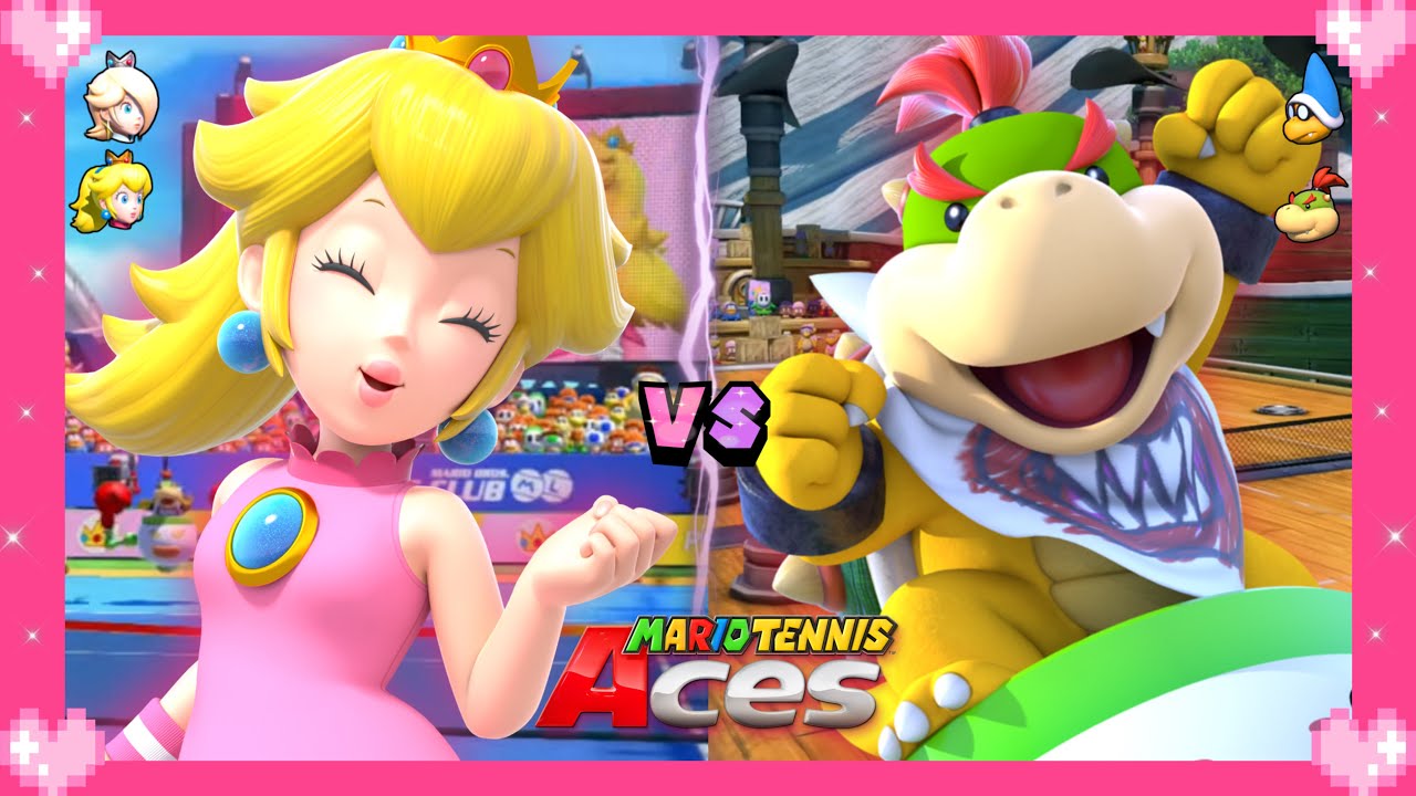 💗 Mario Tennis Aces - Peach vs Bowser. Jr 💗