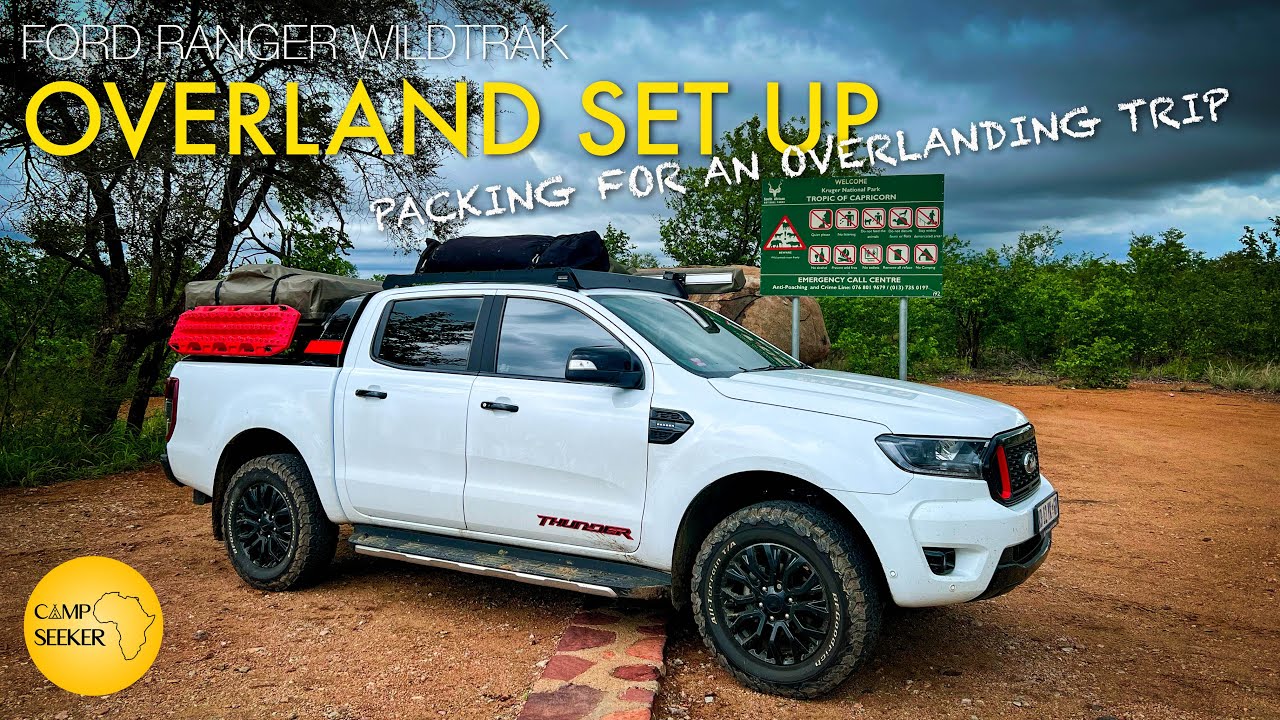 Ford Ranger overlanding rig setup and walk through