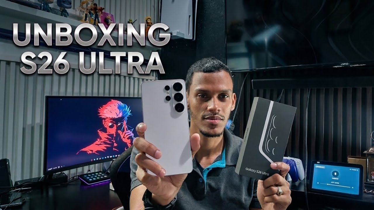 SAMSUNG GALAXY S26 ULTRA UNBOXING - CARACTERÍSTICAS