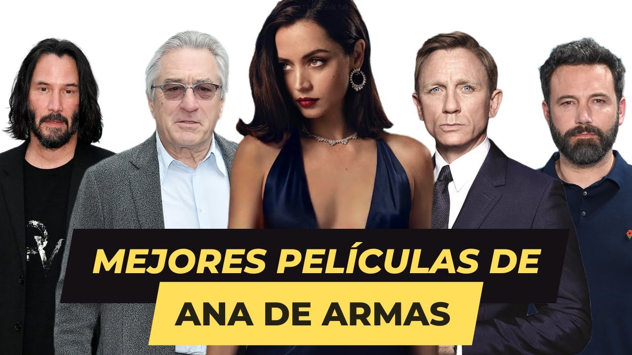 15 MEJORES películas de ANA DE ARMAS en Hollywood 🎬