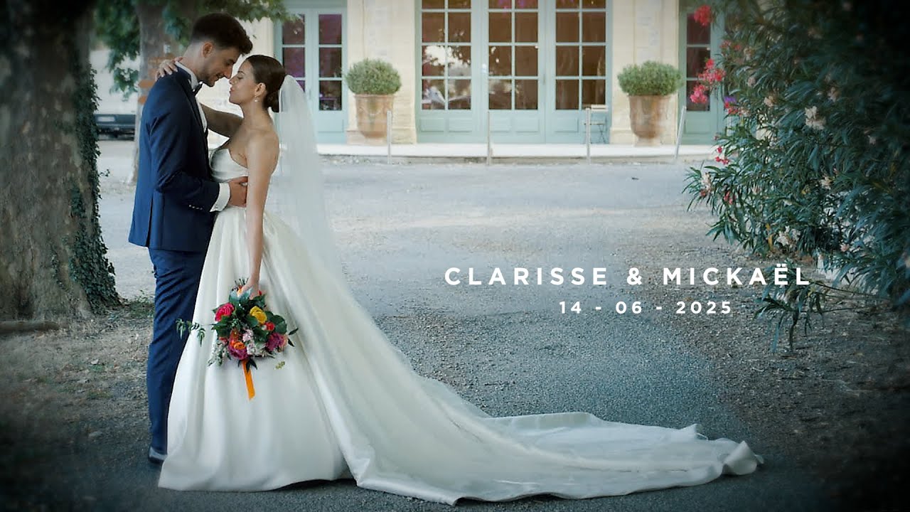 CLARISSE & MICKAËL - MARIAGE 2025