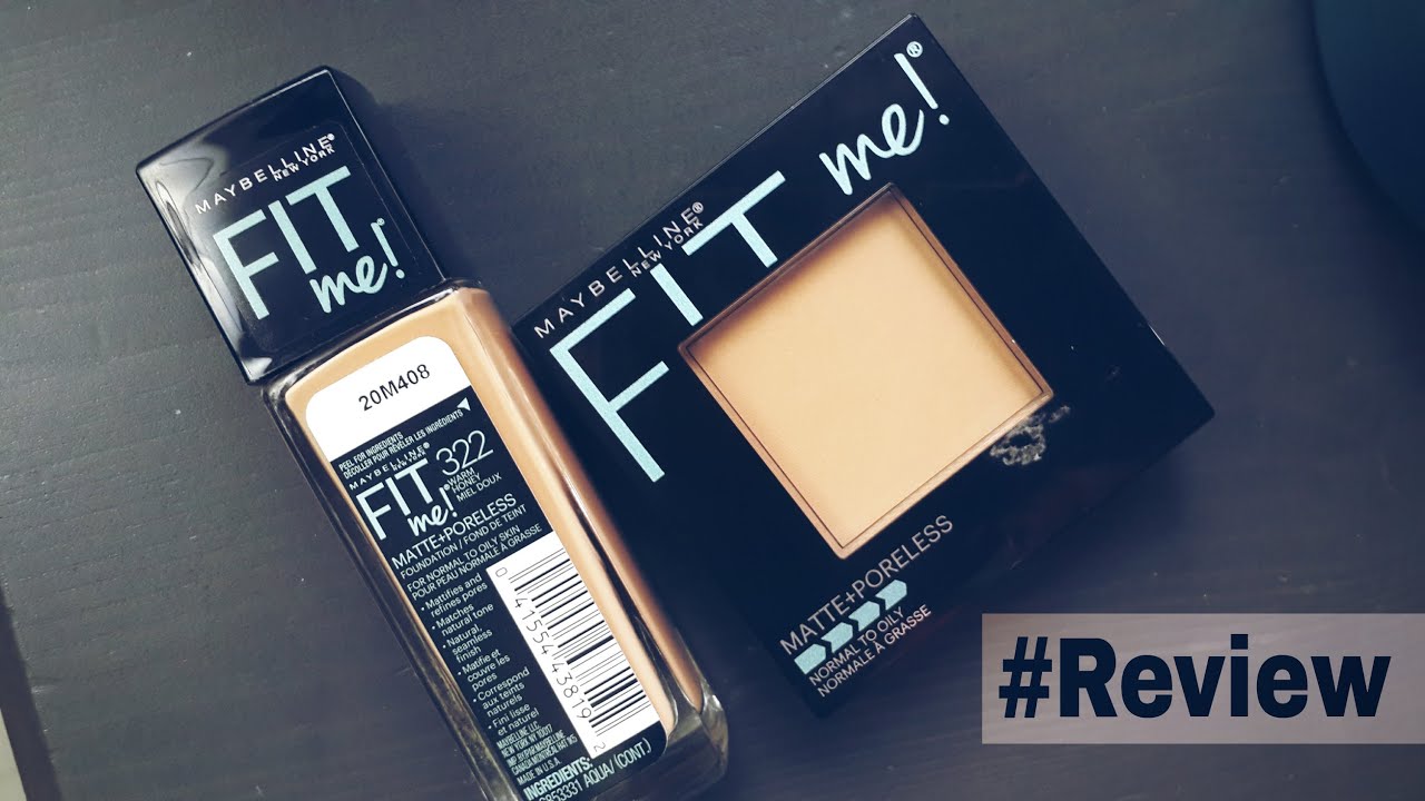 Reseña: Base y Polvo Maybelline Fit Me! Matte + Poreless