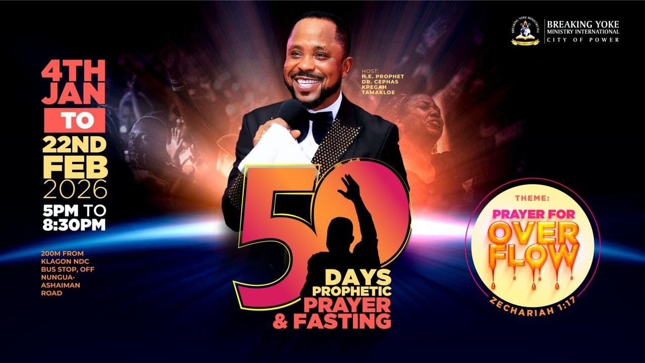 11||02||26 - DAY 39 OF OUR 50 DAYS FASTING  AND PRAYER  WITH H.E PRO. CEPHAS K KPEGAH TAMEKLOE