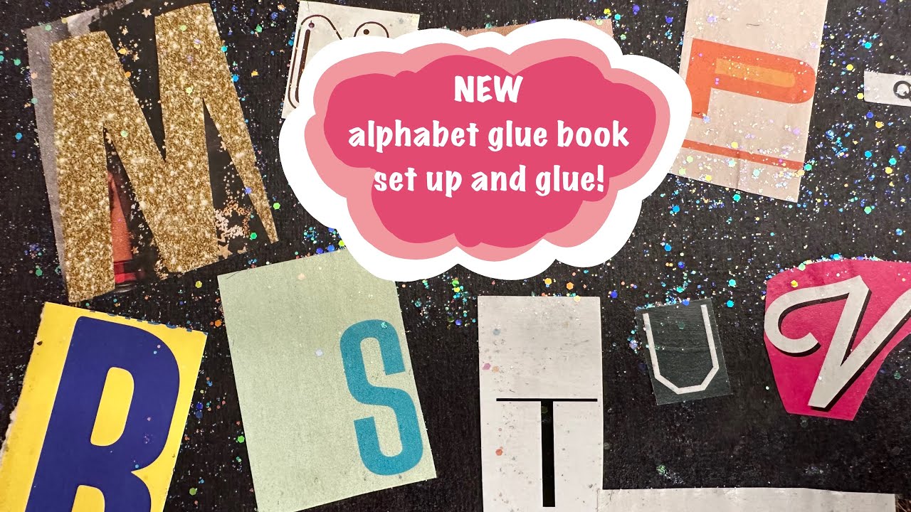 NEW alphabet glue book super easy and fun set up & gluing session #gluebook #gluebookjournal