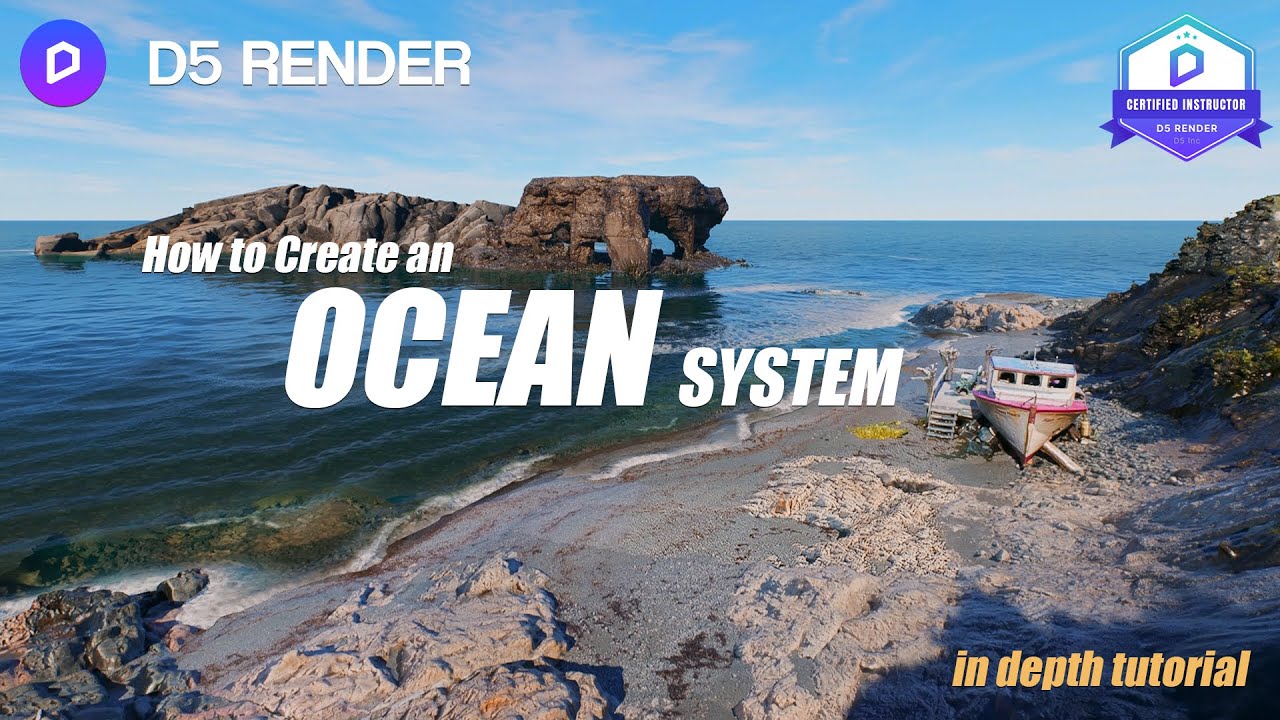D5 Render 3.0 - Учебное пособие по Ocean (полное руководство)