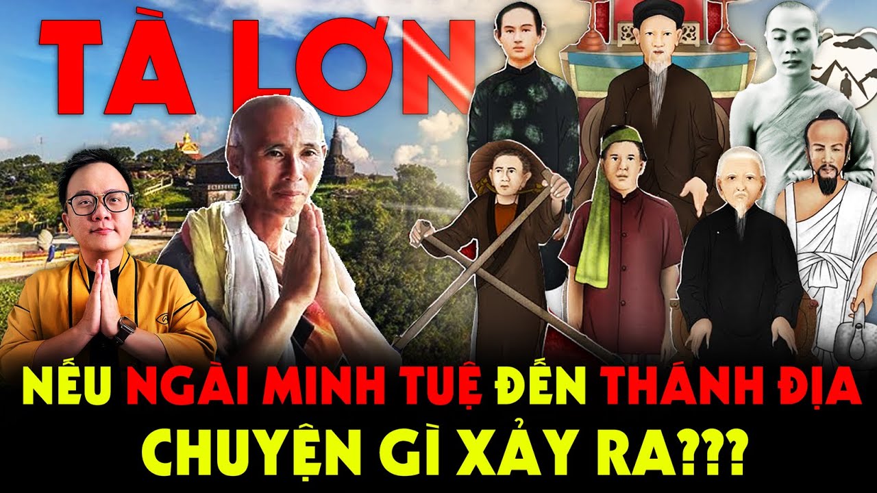 Nếu Ngài Minh Tuệ Đến Núi Tà Lơn Campuchia thì Tổ Thầy có Xuất Hiện?