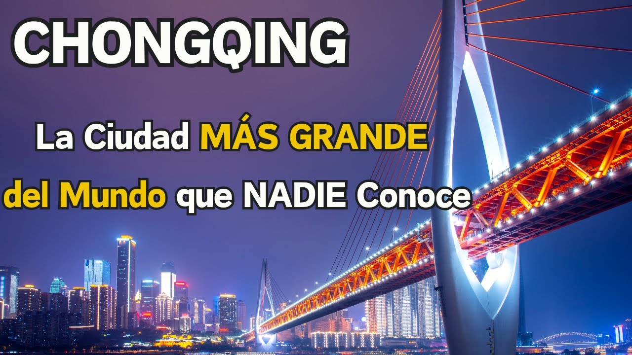 CHONGQING: La MegaCiudad China que Parece de Ciencia Ficción