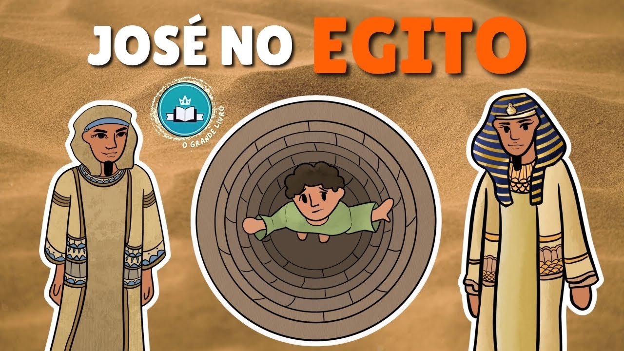 História Bíblica Para Crianças: JOSÉ NO EGITO [parte 1] O Grande Livro