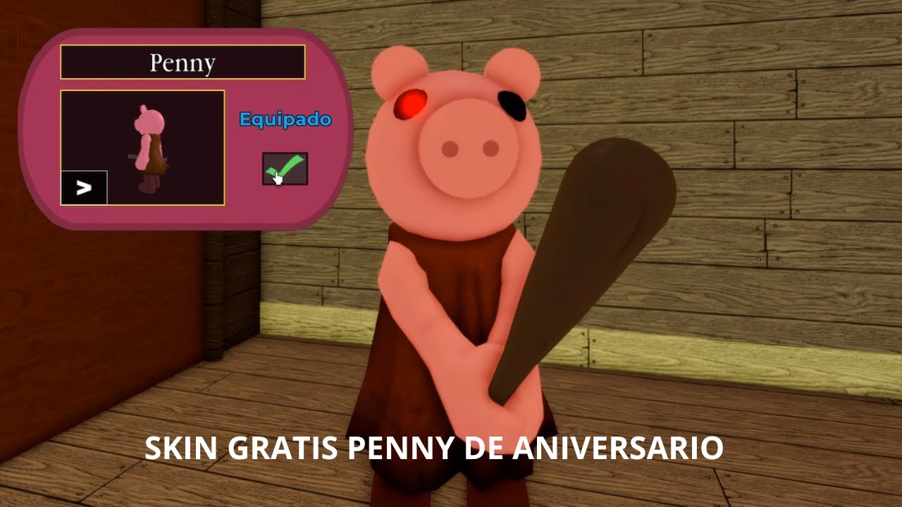 CÓMO CONSEGUIR la SKIN de PENNY  GRATIS  en PIGGY