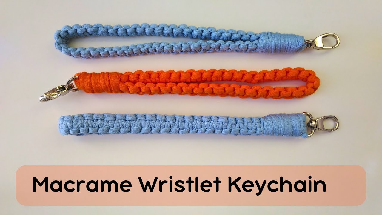 DIY Macrame Wristlet Keychain | T-shirt Yarn-  بند و جاکلیدی مچی مکرومه با نخ تیشرتی