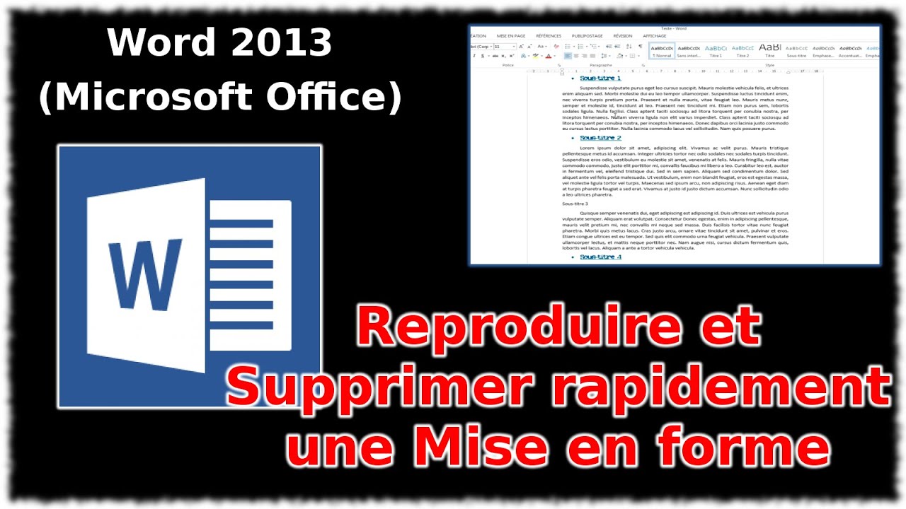 Tuto Reproduire et supprimer rapidement une mise en forme (Word 2013)