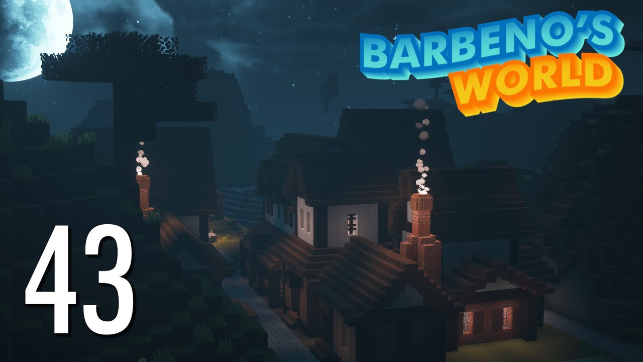 Barbeno's World #43 - Starting a Village Build