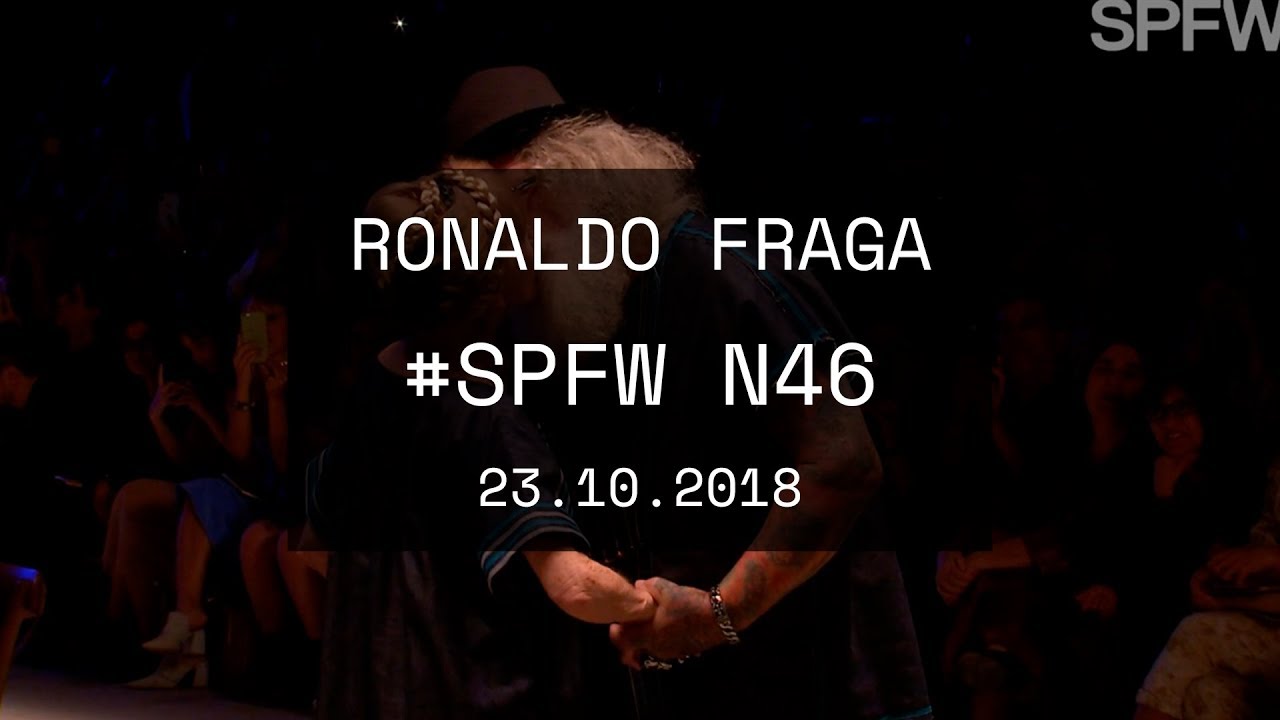 RONALDO FRAGA | DESFILE #SPFW 46