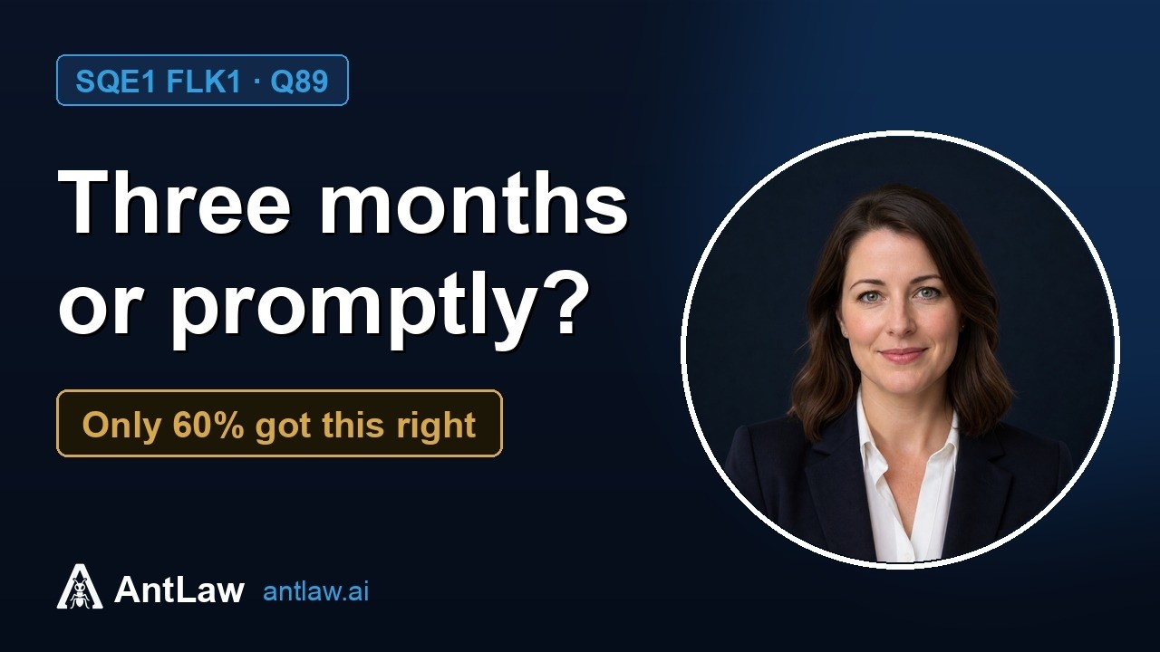 SQE1 FLK1 Q89: Judicial Review: Promptly and the 3-Month CPR 54.5 Limit