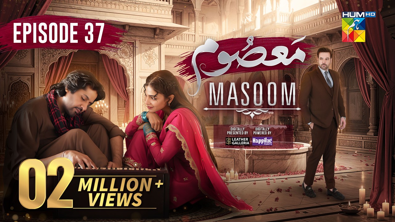 Masoom Episode 37 [ENG SUB] - 14 Mar 2026 - [ Imran Ashraf - Sonya Hussayn & Sidra Niazi ] - HUM TV