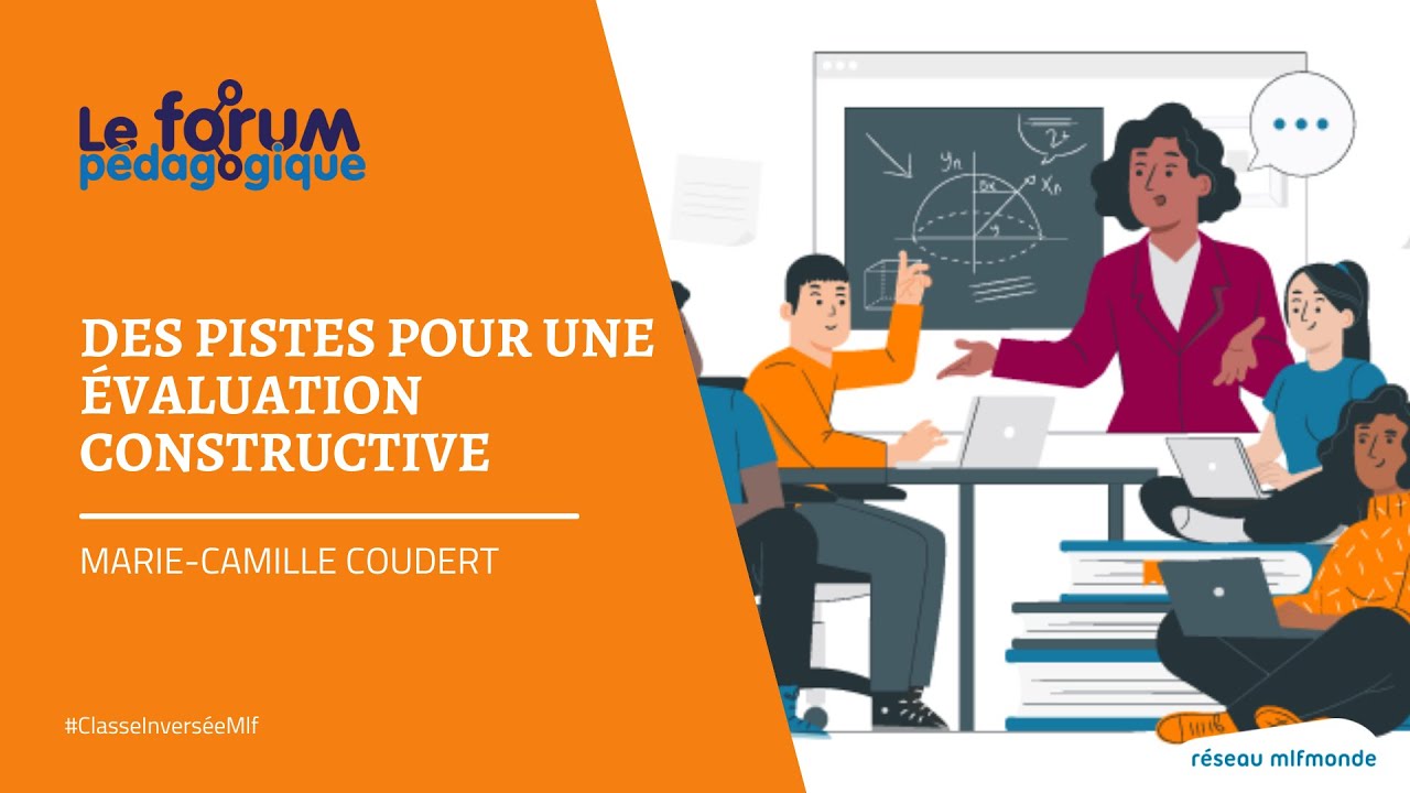 #ClasseInverséeMlf - Forum Pédagogique | Des pistes pour une évaluation constructive