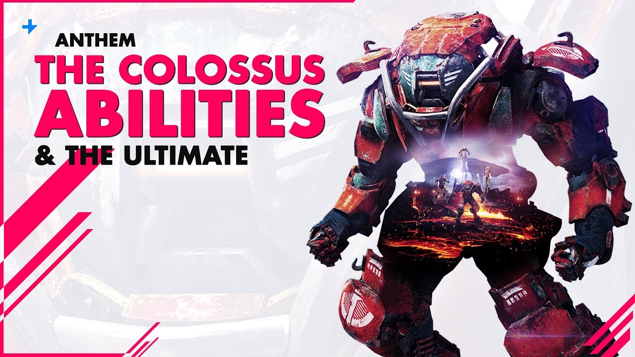 ANTHEM||  COLOSSUS ABILITIES  &  ULTIMATE