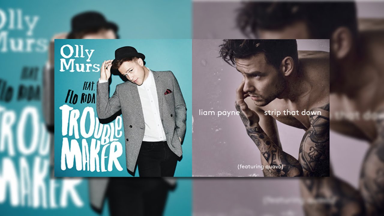 TROUBLEMAKER x STRIP THAT DOWN - OLLY MURS x LYAM PAYNE (Mashup by Gio)