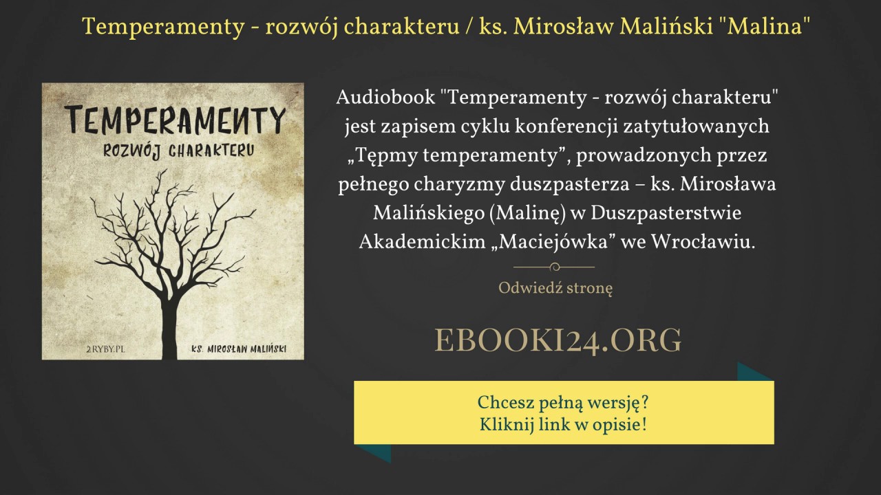 Temperamenty - rozwój charakteru / ks. Mirosław Maliński 