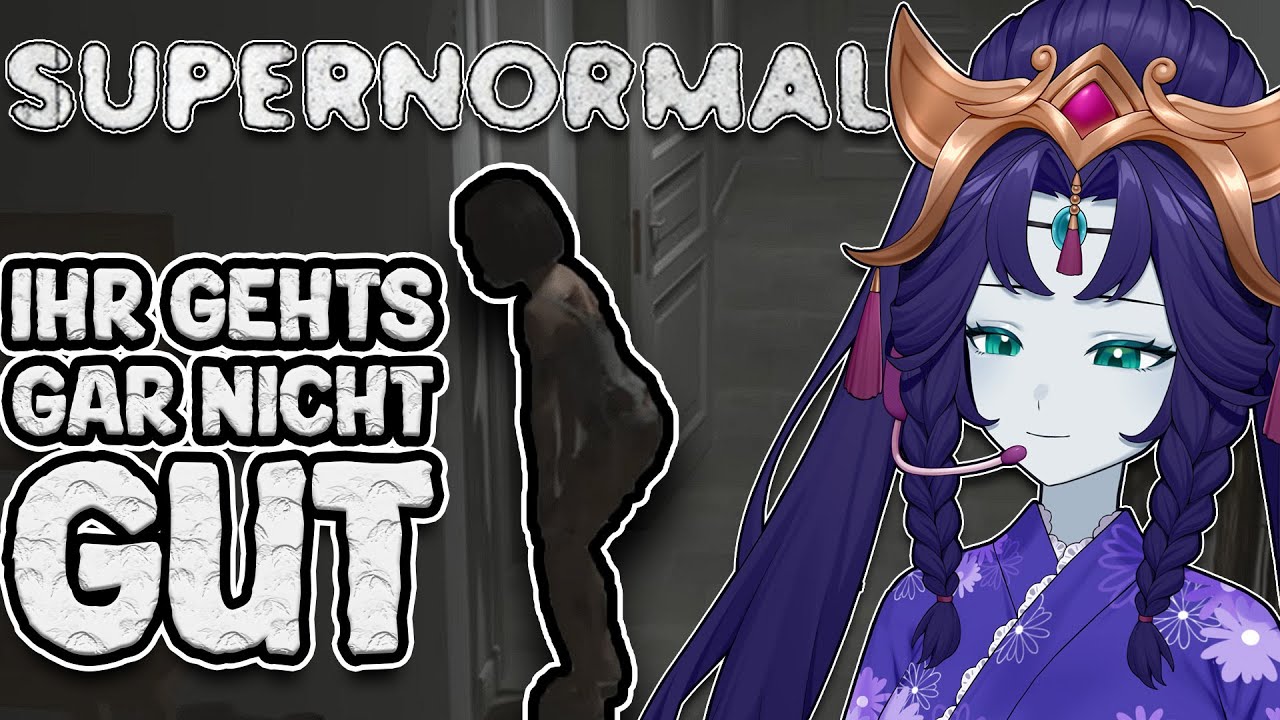 Ihr gehts gar nicht GUT | Supernormal