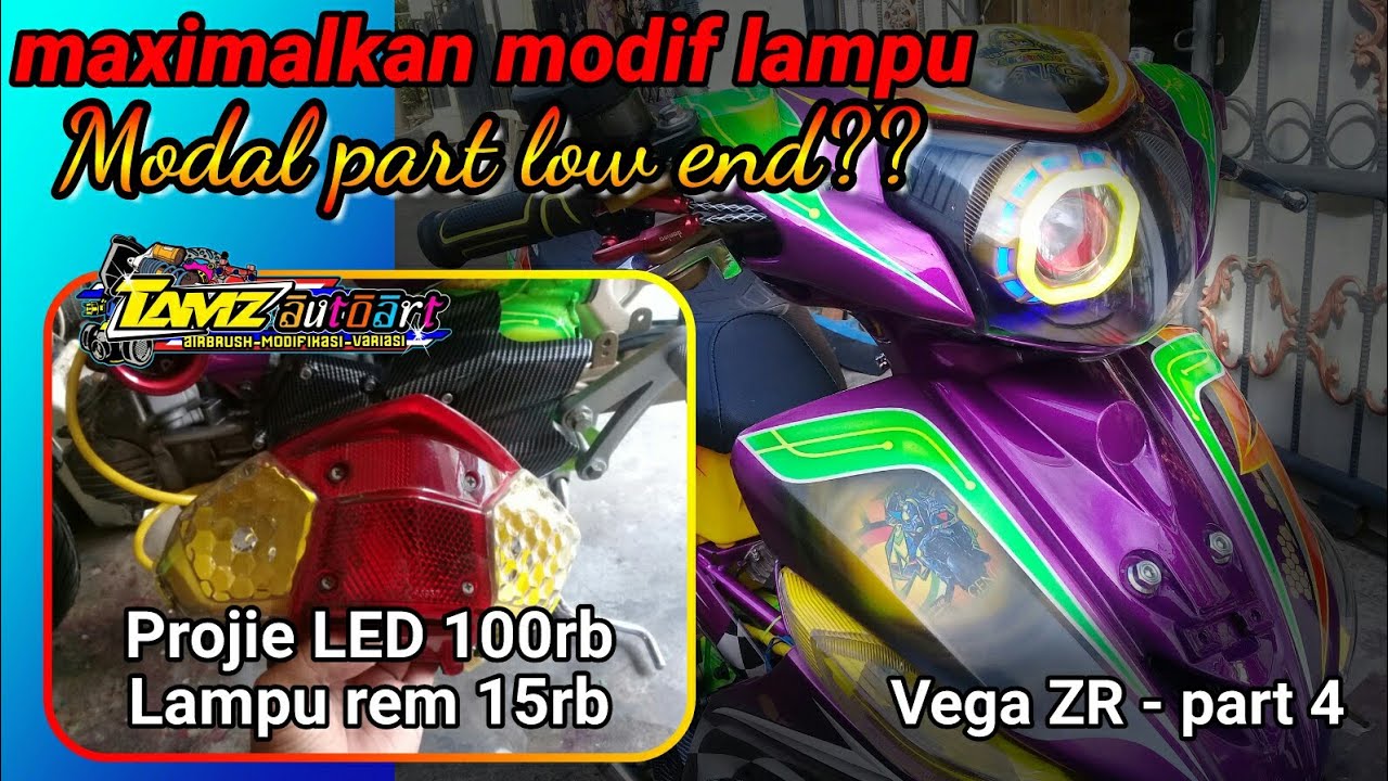 YAMAHA VEGA ZR PASANG LAMPU PROJIE LED BESAR - Modifikasi Racing (part 4)