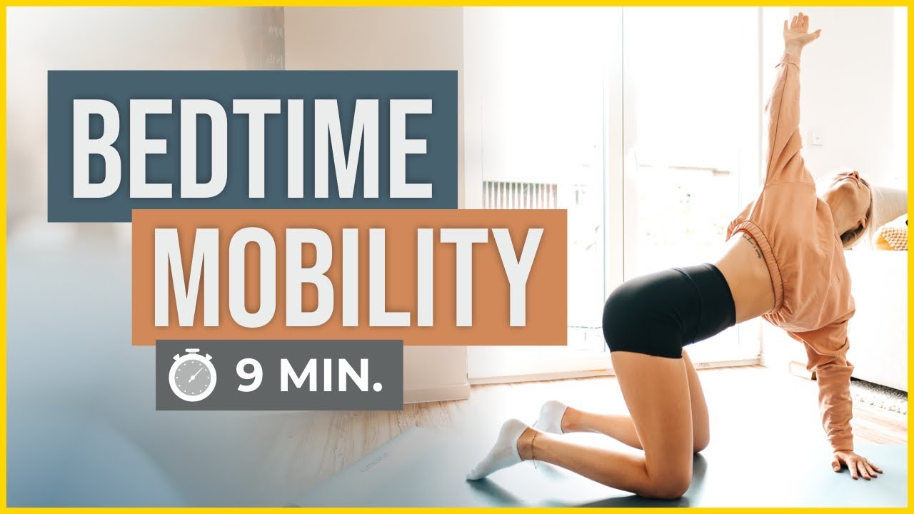 Die beste Mobility Routine am Abend | 9 Min. Mobilitätstraining | Yoga Routine