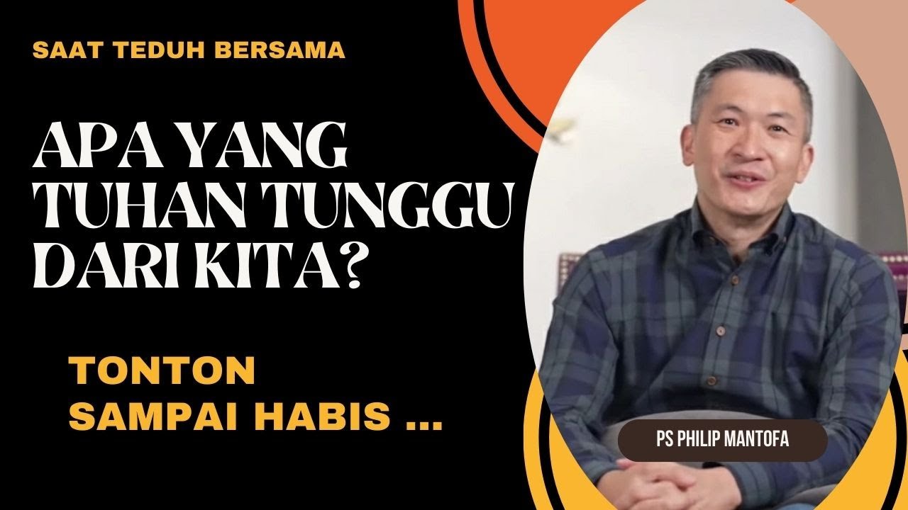 APA YANG TUHAN TUNGGU DARI KITA? #shorts #short #viral #saatteduh #philipmantofa #renungan #gms #gbi