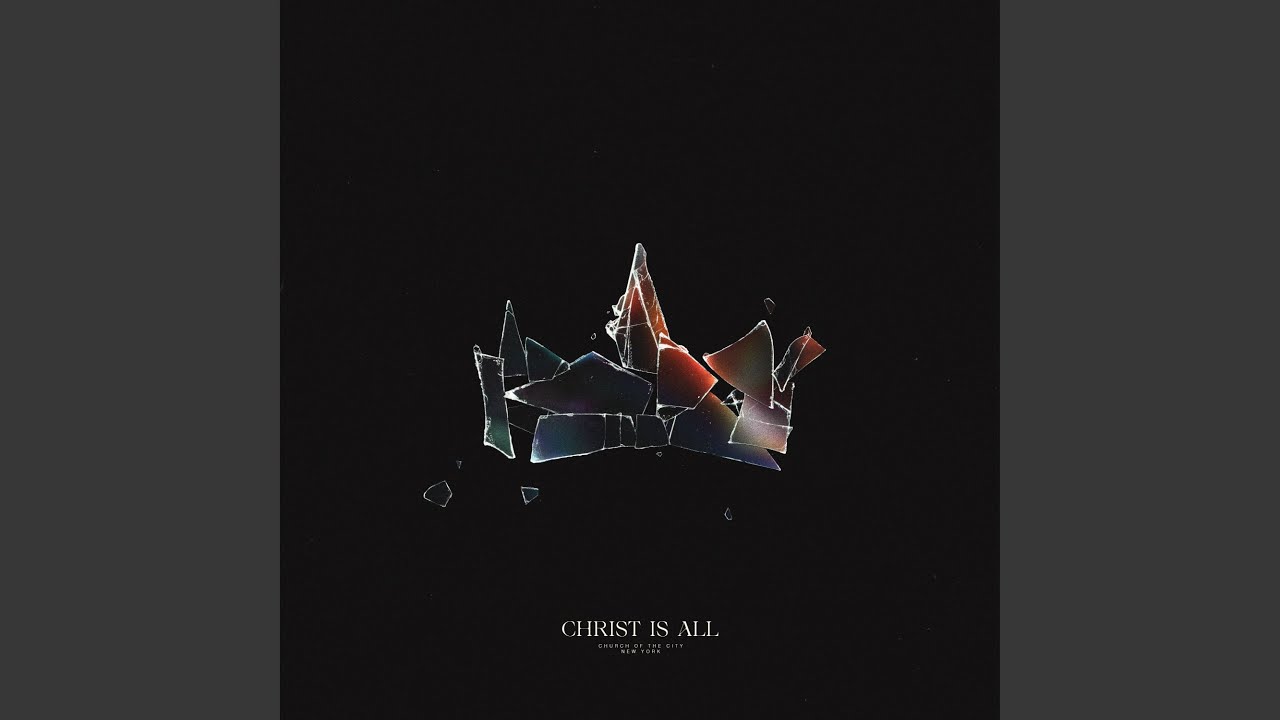 Christ Is All [Live]