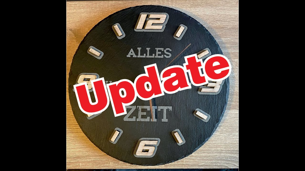 Update Schieferuhr