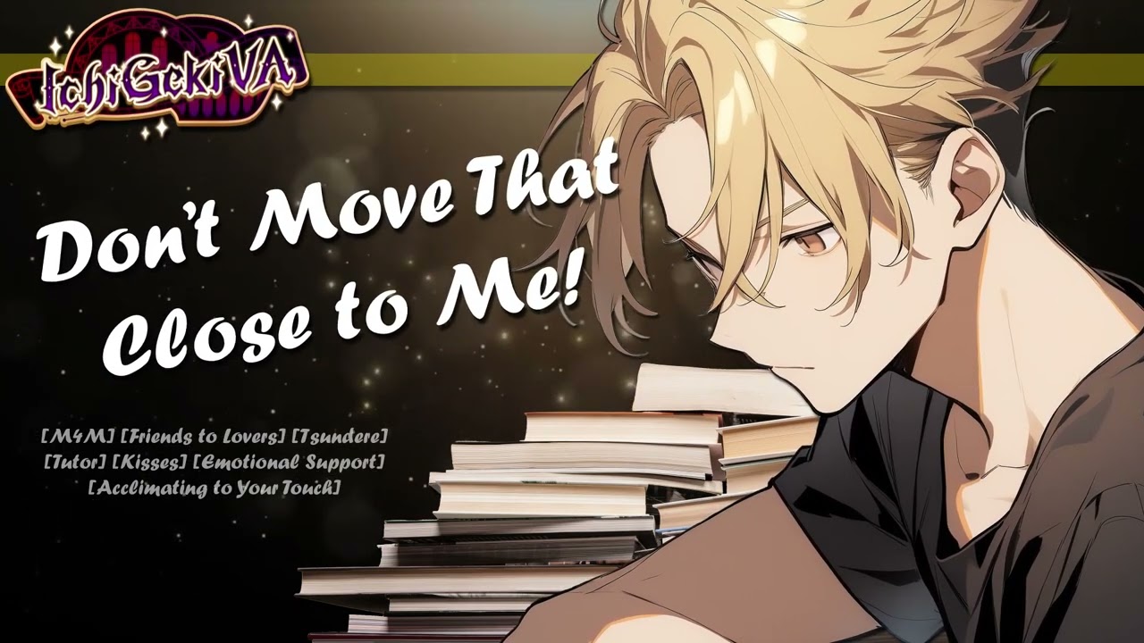 ✍️ Tutoring a Tsundere Student in More than Math [M4M] [Friends to Lovers] [BFE] [ASMR Roleplay]