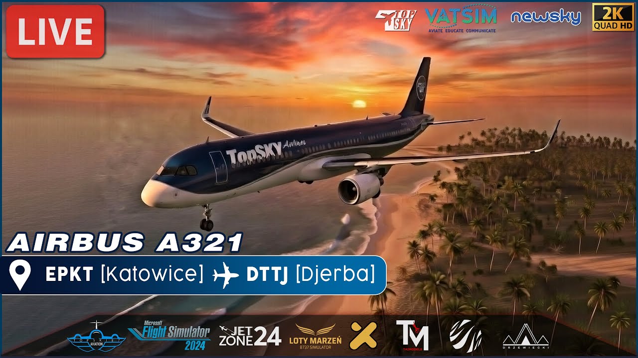 🔴LIVE | Lot z Katowic (EPKT) do Djerby (DTTJ) | Airbus A321 | MSFS2024 | TopSKY Airlines