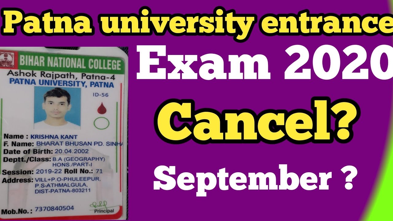 Patna university entrance exam 2020 ba,bcom,bsc final date. patna university admission 2020