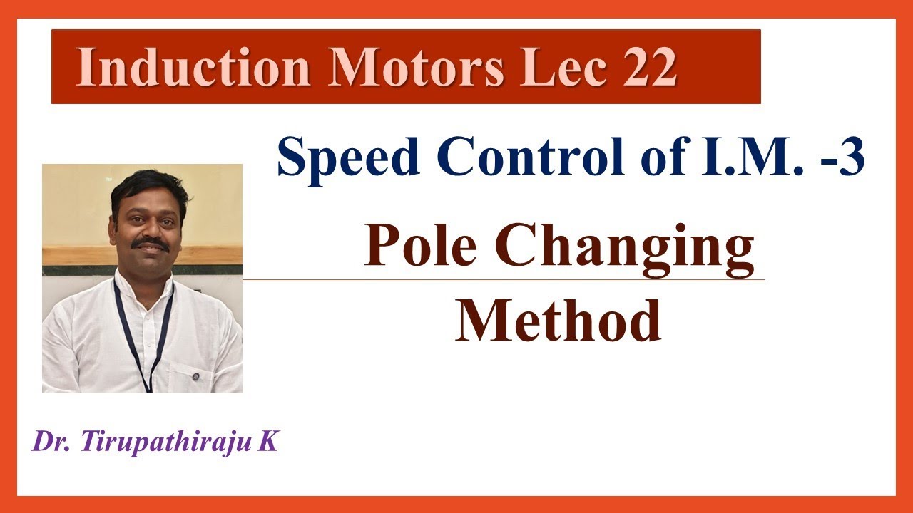 IM 22 Pole Changing Method of Speed Control