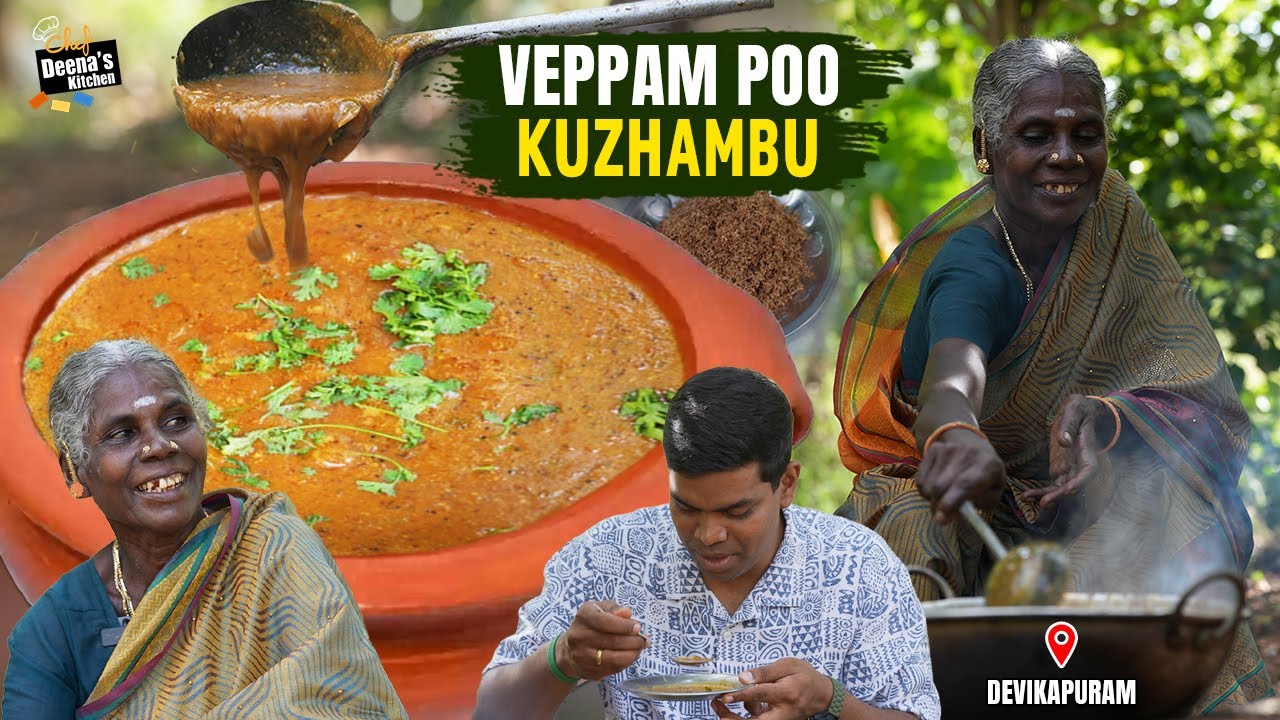 ஒரு குழம்பு அத்தனை நோய்க்கு நல்லது! வேப்பம் பூ குழம்பு செய்முறை | CDK 1697 |Chef Deena's Kitchen