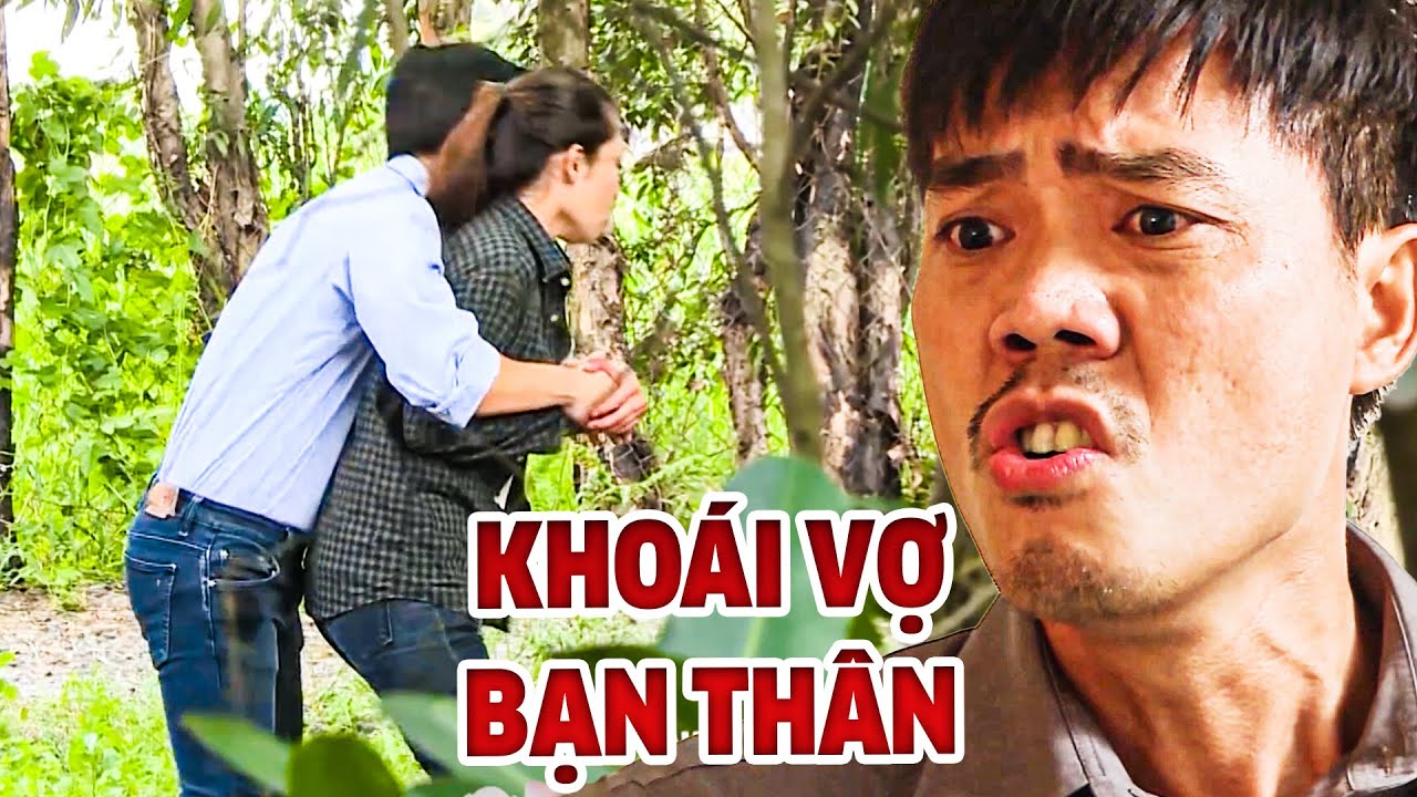 KHOÁI VỢ BẠN THÂN | KÝ SỰ PHÁP ĐÌNH 2025 | TRUY TÌM BẰNG CHỨNG 2025 | PHÍA SAU MỘT PHIÊN TÒA 2025